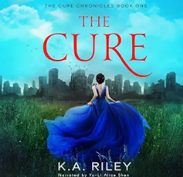 THE CURE - K.A.Riley